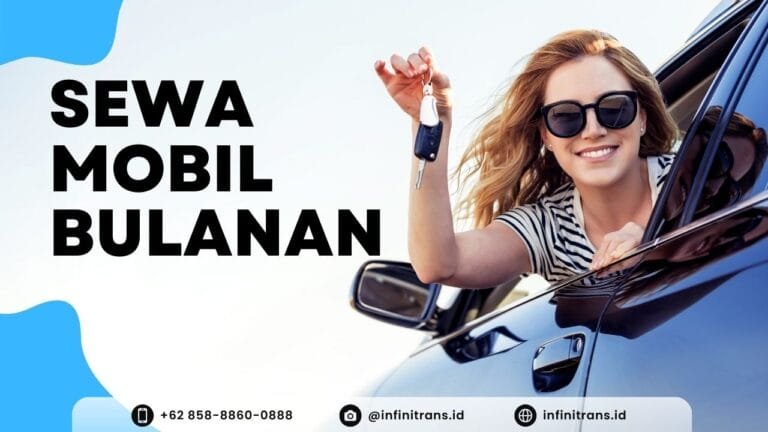 kelebihan sewa mobil bulanan