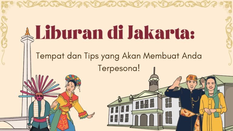 liburan di jakarta