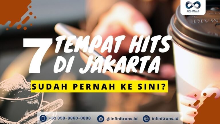 tempat hits di jakarta