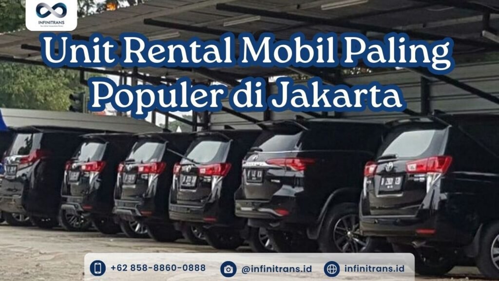 unit rental mobil paling populer jakarta