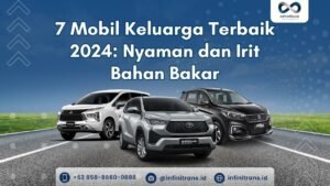Mobil Keluarga Terbaik 2024